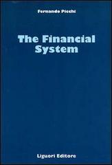 The financial system di Fernando Picchi edito da Liguori