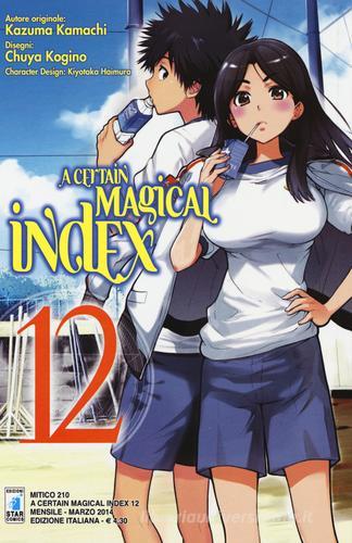 A certain magical index vol.12 di Kamachi Kazuma edito da Star Comics