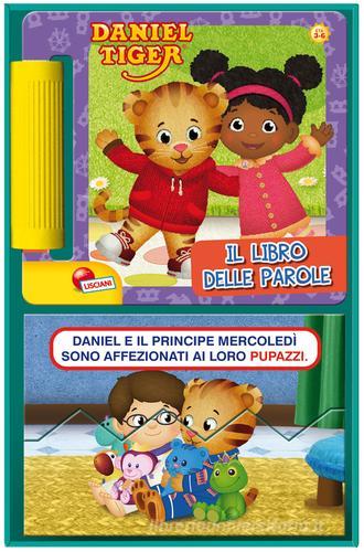 Il libro delle parole. Librogioco. Daniel Tiger. Ediz. illustrata edito da Liscianigiochi