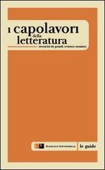 I capolavori delle letteratura recensiti da grandi scrittori stranier i edito da Giudizio Universale