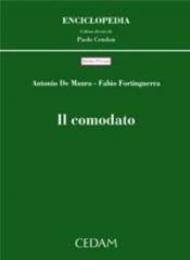 Il comodato di Fabio Fortinguerra, Antonio De Mauro edito da CEDAM