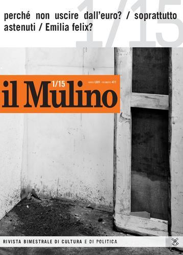 Il Mulino (2015) vol.477 edito da Il Mulino