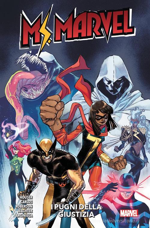 I pugni della giustizia. Ms. Marvel di Jody Houser, Z Carlos, Ibraim Roberson edito da Panini Comics