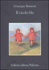 Il vicolo blu di Giuseppe Bonaviri edito da Sellerio Editore Palermo