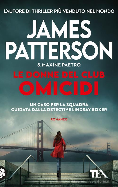 Libro Le donne del club omicidi di James Patterson, Maxine Paetro TEA Top di TEA