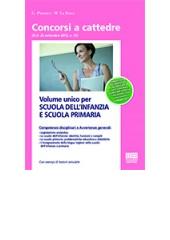 Volume unico per scuola dell'infanzia e scuola primaria di Mariasole La Rana, Giuliana Pianura edito da Maggioli Editore