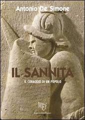 Il Sannita. Il coraggio di un popolo di Antonio De Simone edito da L'Autore Libri Firenze