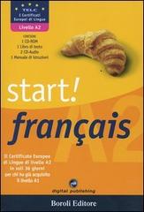 Start! Français A2. Con CD-ROM e 2 CD Audio edito da Boroli Editore