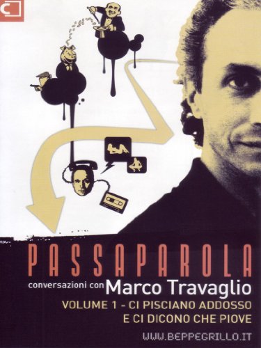 Passaparola. DVD vol. 1 di Marco Travaglio edito da Casaleggio Associati