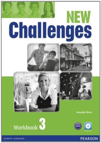 New challenges. Workbook. Con espansione online. Con CD Audio. Per le Scuole superiori vol.3 edito da Pearson Longman