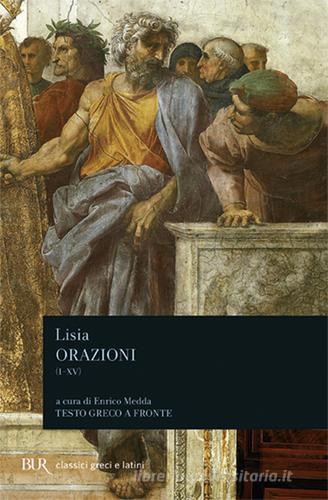 Orazioni I-XV di Lisia edito da Rizzoli