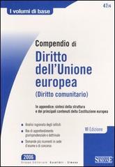 Compendio di diritto dell'Unione europea (diritto comunitario) edito da Edizioni Giuridiche Simone