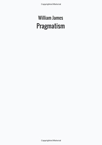 Pragmatism di William James edito da StreetLib