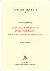 Scuola napoletana di Pietro Piovani di Giovanni Morrone edito da Storia e Letteratura