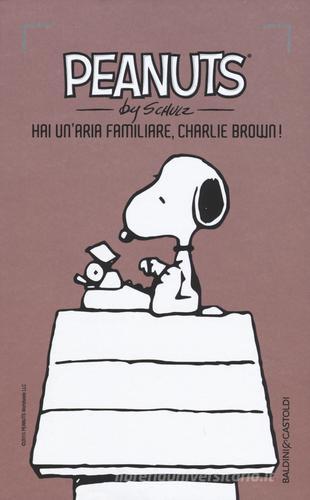 Hai un'aria familiare, Charlie Brown! vol.24 di Charles M. Schulz edito da Baldini + Castoldi