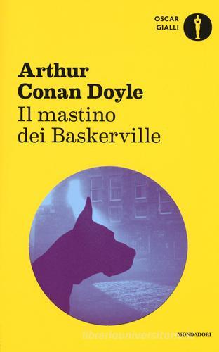 Il mastino dei Baskerville di Arthur Conan Doyle edito da Mondadori