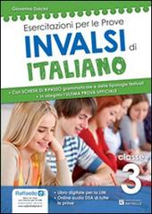 Esercitazioni per le prove INVALSI di italiano. Per la Scuola elementare edito da Raffaello