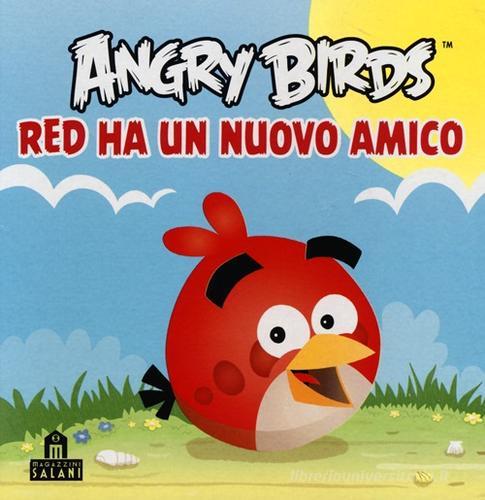 Angry birds. Red ha un nuovo amico edito da Magazzini Salani
