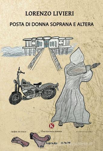 Posta di donna soprana e altera di Lorenzo Livieri edito da Kimerik