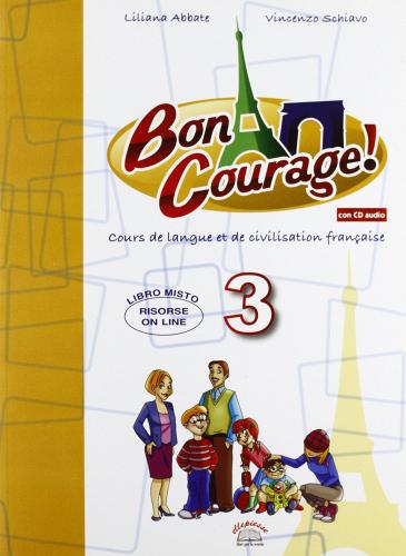 Buon courage. Per la Scuola media! Con CD Audio. Con espansione online vol.3 di Liliana Abbate, Vincenzo Schiavo edito da Ellepiesse Edizioni