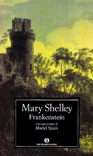 Frankenstein di Mary Shelley edito da Mondadori