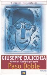 Paso doble di Giuseppe Culicchia edito da Garzanti