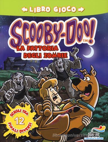 La fattoria degli zombie di Scooby-Doo edito da Piemme