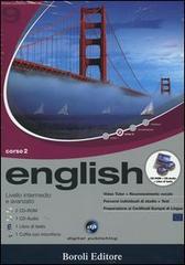 English. Livello intermedio e avanzato. Corso 2. CD Audio e 2 CD-ROM edito da Boroli Editore