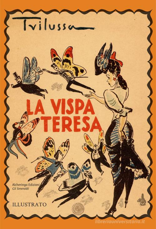 La vispa Teresa di Trilussa edito da Alcheringa