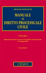 Manuale di diritto processuale civile vol.1 di Girolamo Monteleone edito da CEDAM
