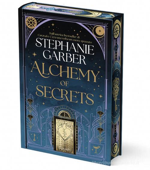 Libro Alchemy of secrets di Stephanie Garber Argentovivo di Rizzoli
