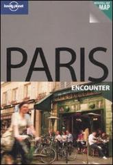 Paris. Con cartina. Ediz. inglese di Catherine Le Nevez edito da Lonely Planet