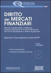 Diritto dei mercati finanziari. Con CD-ROM edito da Edizioni Giuridiche Simone