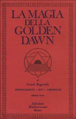 La magia della Golden Dawn vol.3 di Israel Regardie edito da Edizioni Mediterranee