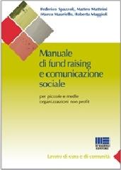 Manuale di fund raising e comunicazione sociale edito da Maggioli Editore