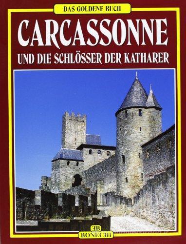 Carcassonne, castelli catari. Ediz. tedesca edito da Bonechi