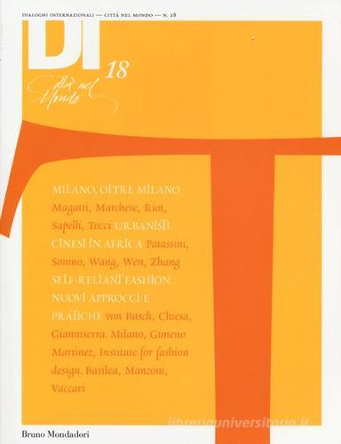 Dialoghi internazionali. Città nel mondo vol.18 edito da Mondadori Bruno