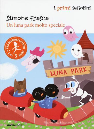 Un luna park molto speciale di Simone Frasca edito da Mondadori