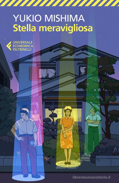 Libro Stella meravigliosa di Yukio Mishima Universale economica di Feltrinelli
