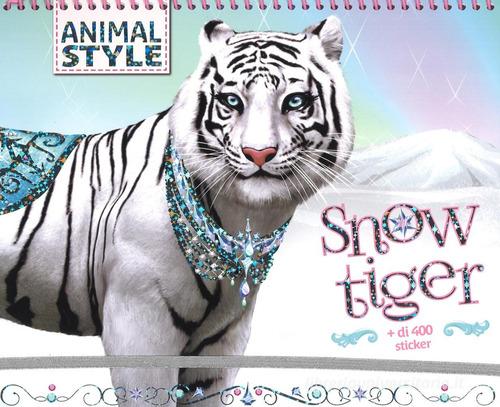 Snow Tiger. Animal style. Ediz. illustrata edito da Magazzini Salani