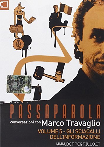 Passaparola. DVD vol. 5 di Marco Travaglio edito da Casaleggio Associati