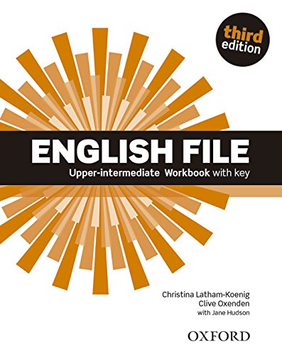 English file digital. Upper intermediate. Workbook. With key. Per le Scuole superiori. Con espansione online edito da Oxford University Press