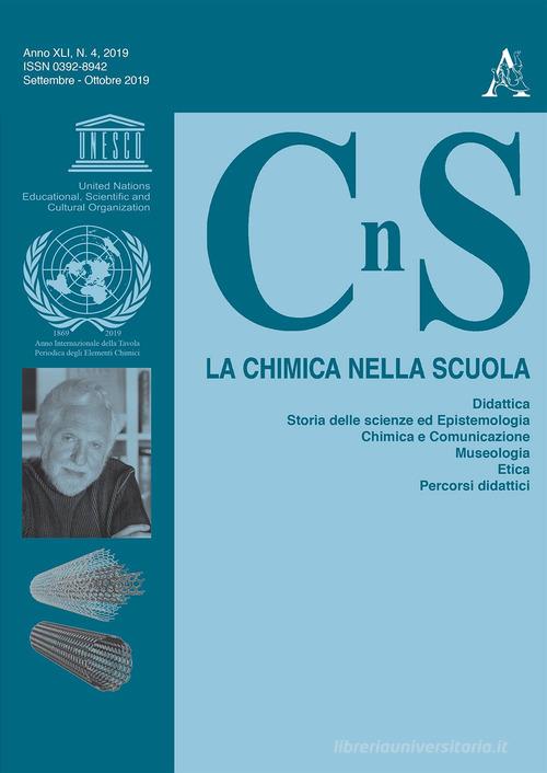 La chimica nella scuola (2019) vol.4 di Luigi Campanella, Pasquale Fetto edito da Aracne