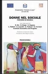 Donne nel sociale. Percorsi di ricerca edito da Franco Angeli