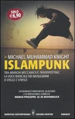Islampunk di Michael M. Knight edito da Newton Compton