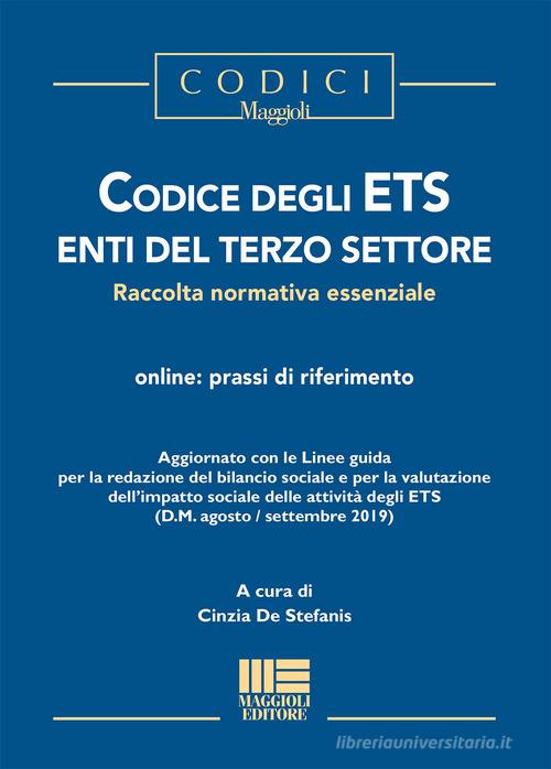 Codice degli ETS enti del terzo settore edito da Maggioli Editore