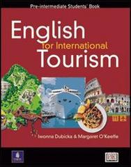English for international tourism workbook. Per gli Ist. Tecnici e professionali di Miriam Jacob edito da Longman Italia