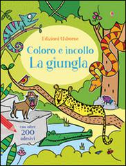 La giungla. Con adesivi. Ediz. illustrata di Alice Primmer, Federica Iossa, Candice Whatmore edito da Usborne