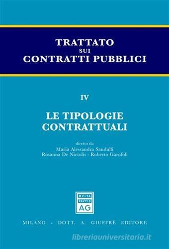 Trattato sui contratti pubblici vol.4 edito da Giuffrè