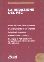 La redazione del PSC. Con CD-ROM di Massimo Caroli, Carlo Caroli edito da DEI